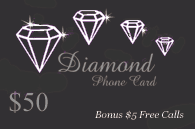 Diamond Calling Card $50